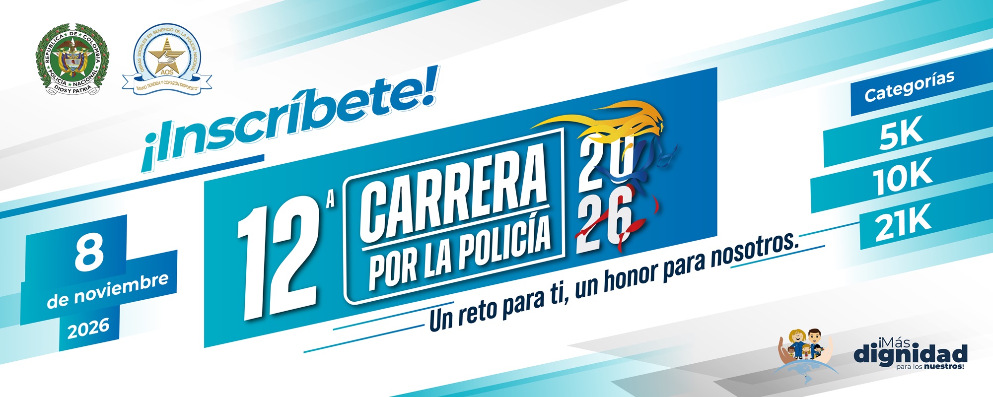 Carrera por la Policía 2026