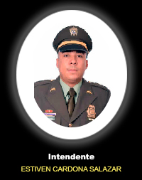 Intendente ESTIVEN CARDONA SALAZAR