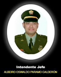 Intendente Jefe ALBEIRO OSWALDO PARAMO CALDERÓN