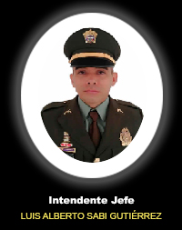 Intendente Jefe LUIS ALBERTO SABI GUTIÉRREZ