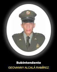 Subintendente GEOVANNY ALCALÁ RAMÍREZ