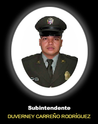 Subintendente DUVERNEY CARREÑO RODRÍGUEZ