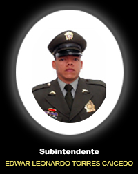 Subintendente EDWAR LEONARDO TORRES CAICEDO