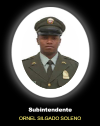 Subintendente ORNEL SILGADO SOLENO