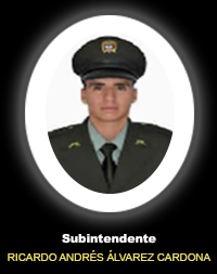 Subintendente RICARDO ANDRES ALVAREZ CARDONA